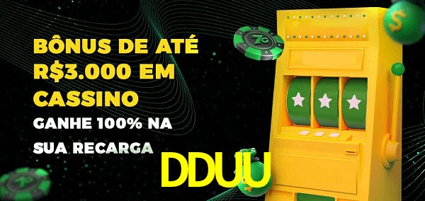 DDUU melhor bônus de depósito